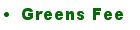 Greens Fee